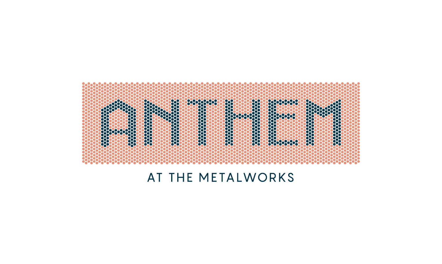 Anthem at The Metalworks